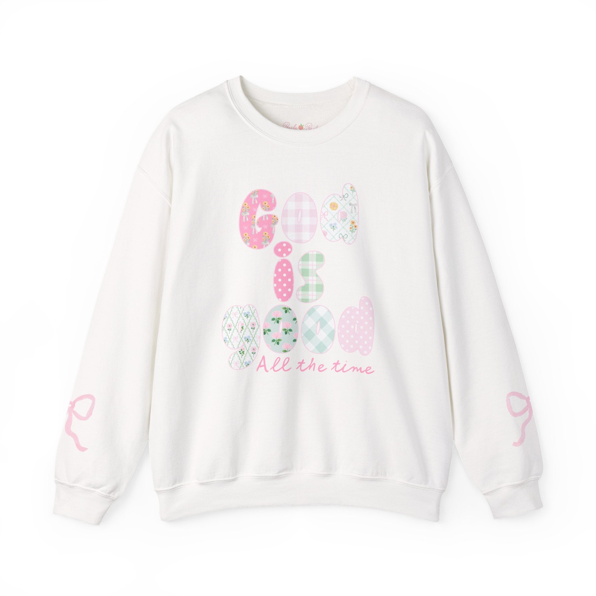 Pastel Blessings Sweatshirt "God Is Good All the Time"